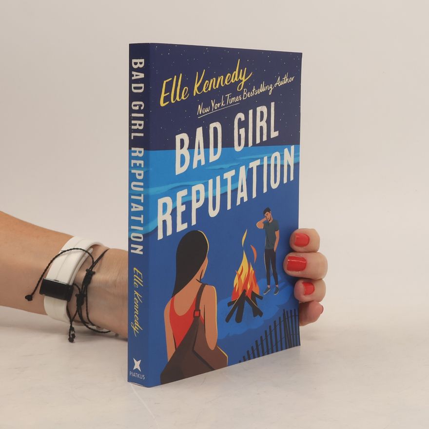 Elle Kennedy Bad Girl Reputation