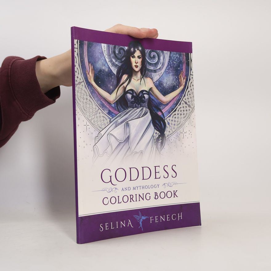 Selina Fenech Goddess and Mythology Coloring Book