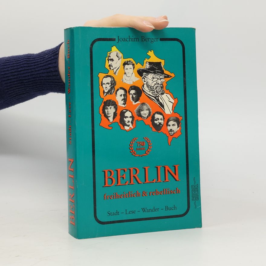 Joachim Berger Berlin freiheitlich & rebellisch