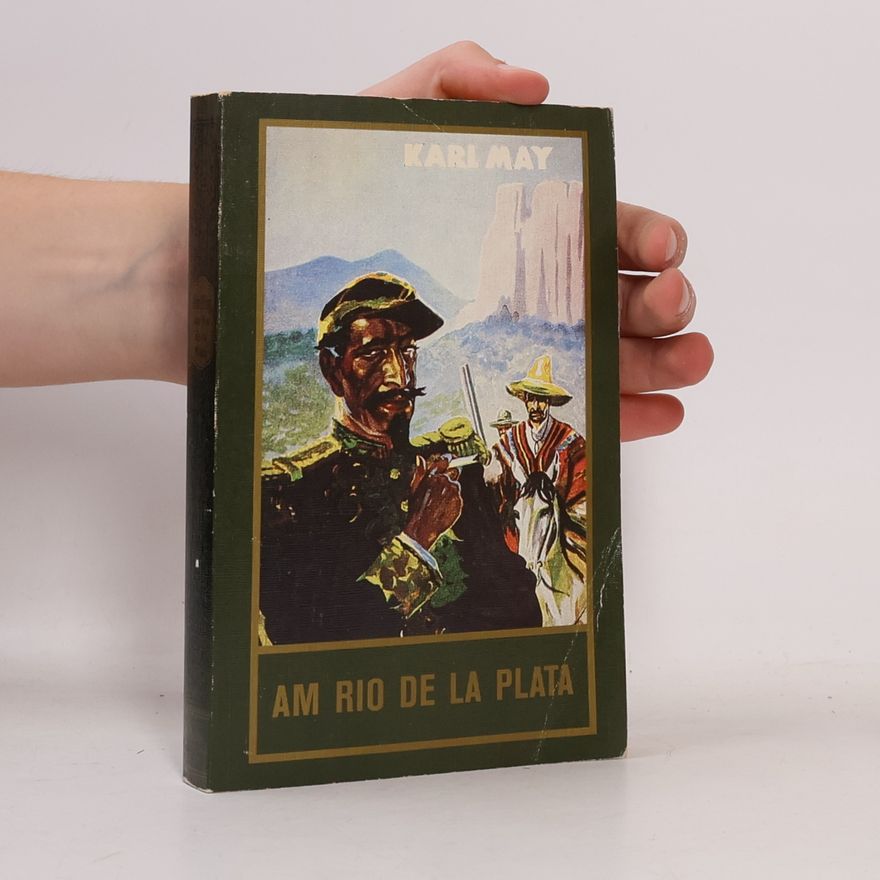 Karl May Am Rio de la Plata