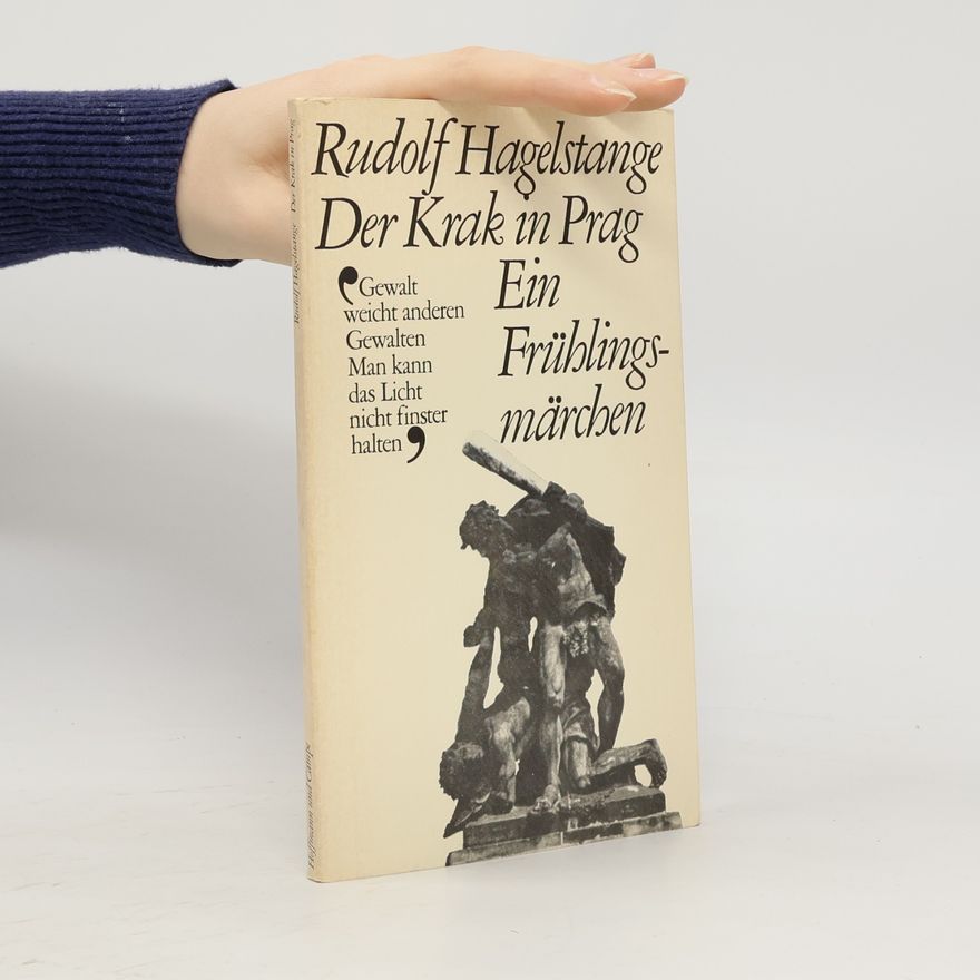 Rudolf Hagelstange Der Krak in Prag : ein Frühlingsmärchen