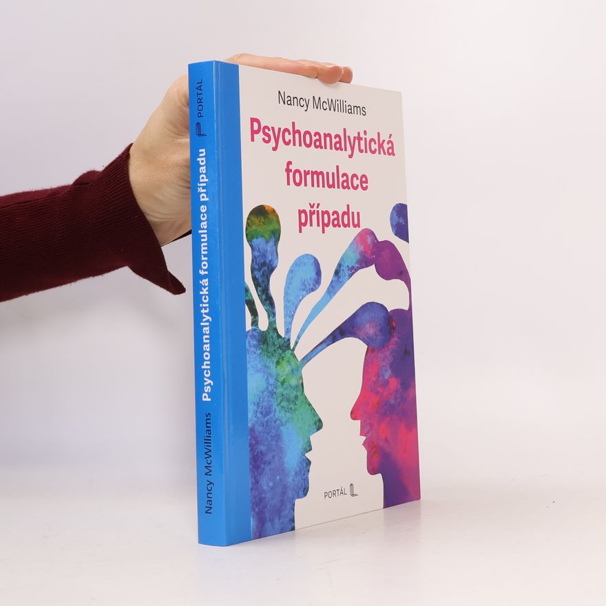 Nancy McWilliams Psychoanalytická formulace případu