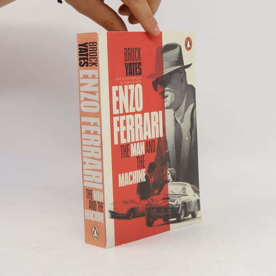 Brock Yates Enzo Ferrari: The Man and the Machine