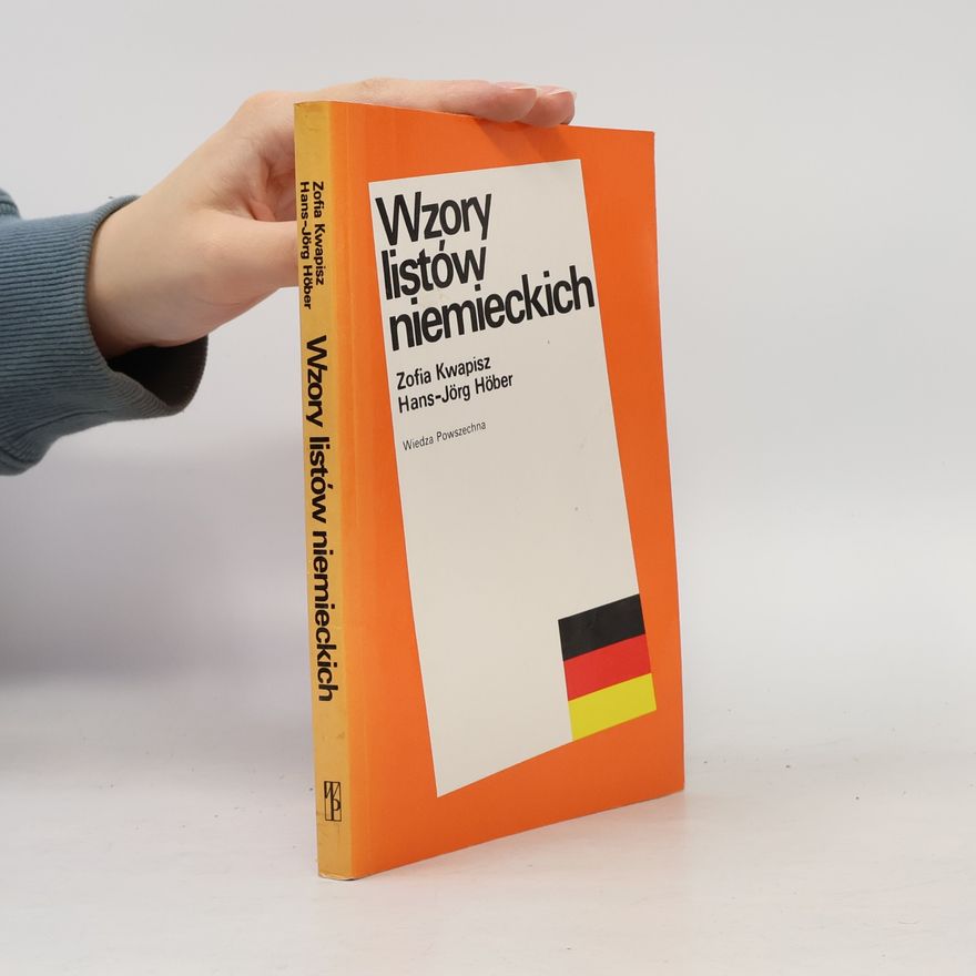 Zofia Kwapisz Wzory listów niemieckich