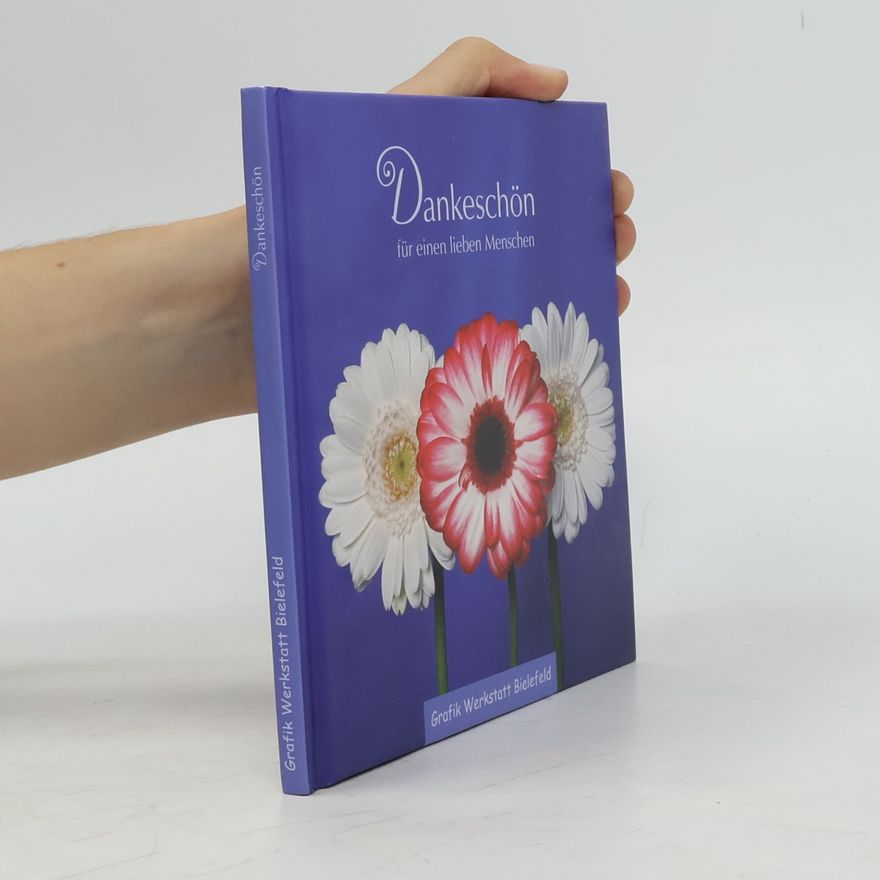 Autorenkollektiv Dankeschön für einen lieben Menschen