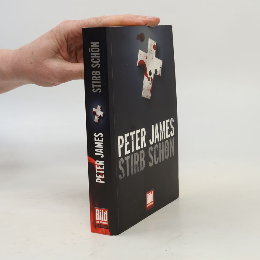 Peter James Stirb schön