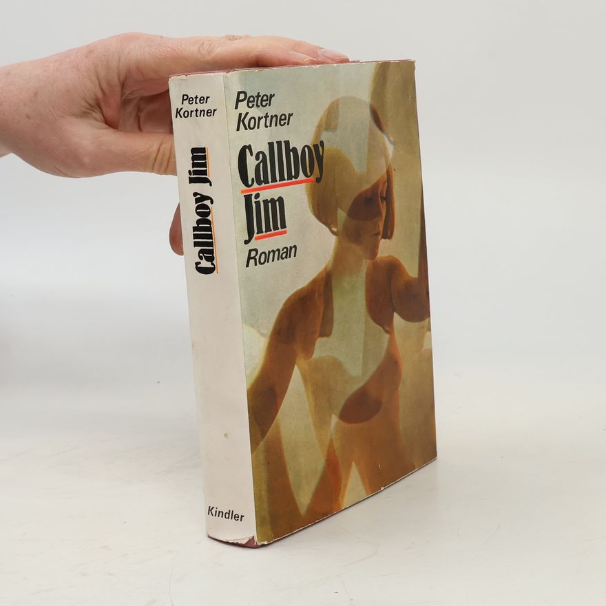 Peter Kortner Callboy Jim