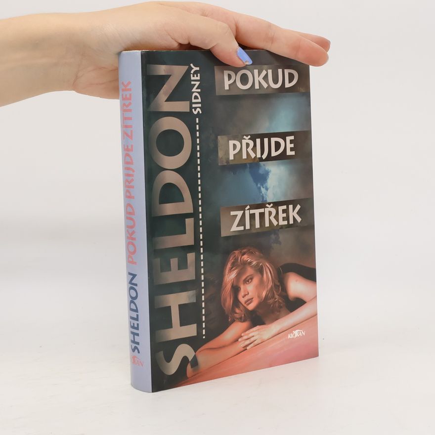 Sidney Sheldon Pokud přijde zítřek