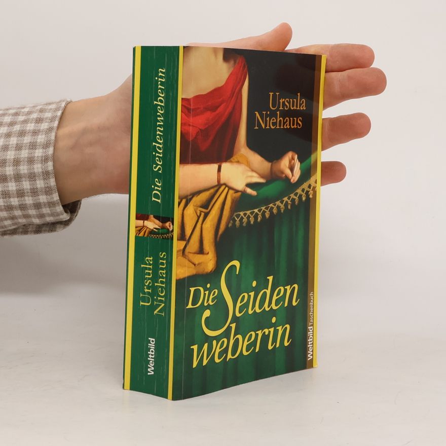 Ursula Niehaus Die Seidenweberin