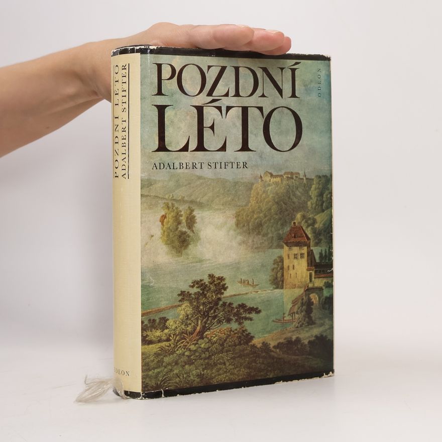 Adalbert Stifter Pozdní léto