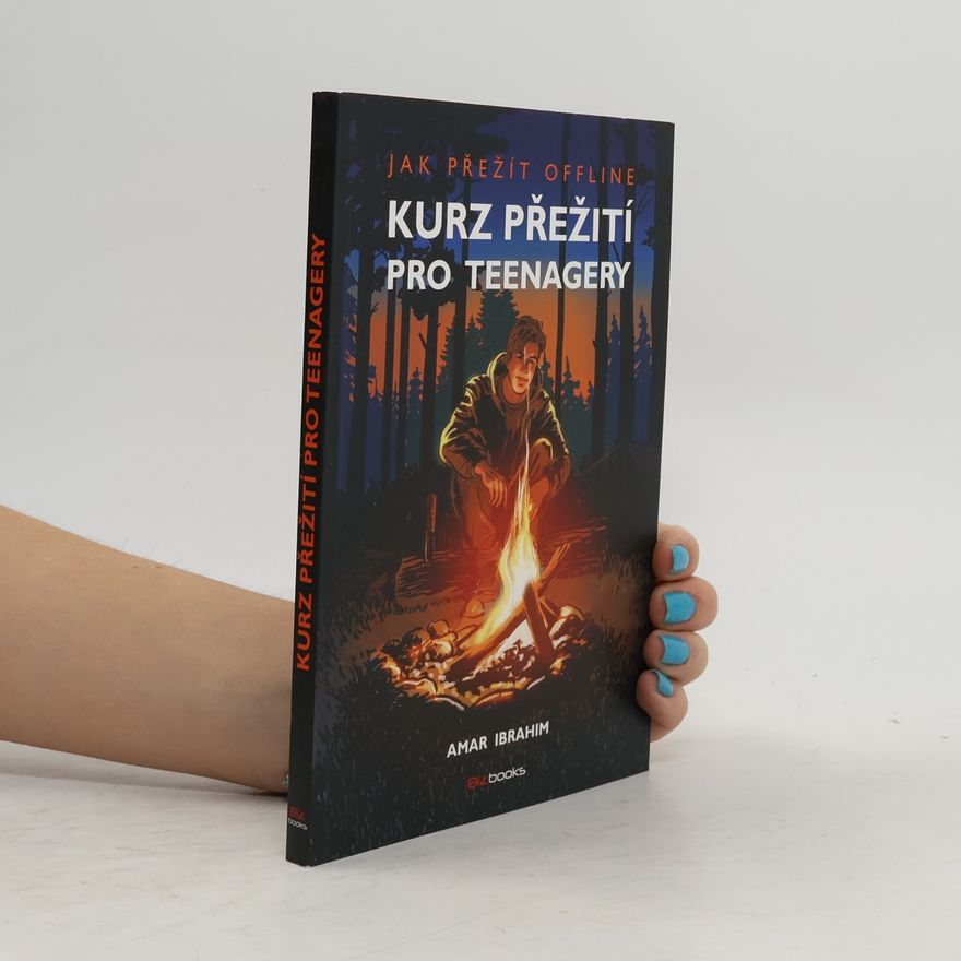 Amar Ibrahim Kurz přežití pro teenagery