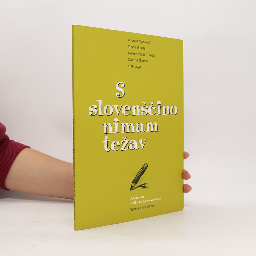 Danuša Škapin S slovenščino nimam težav