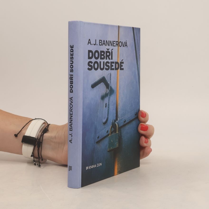 A. J. Banner Dobří sousedé
