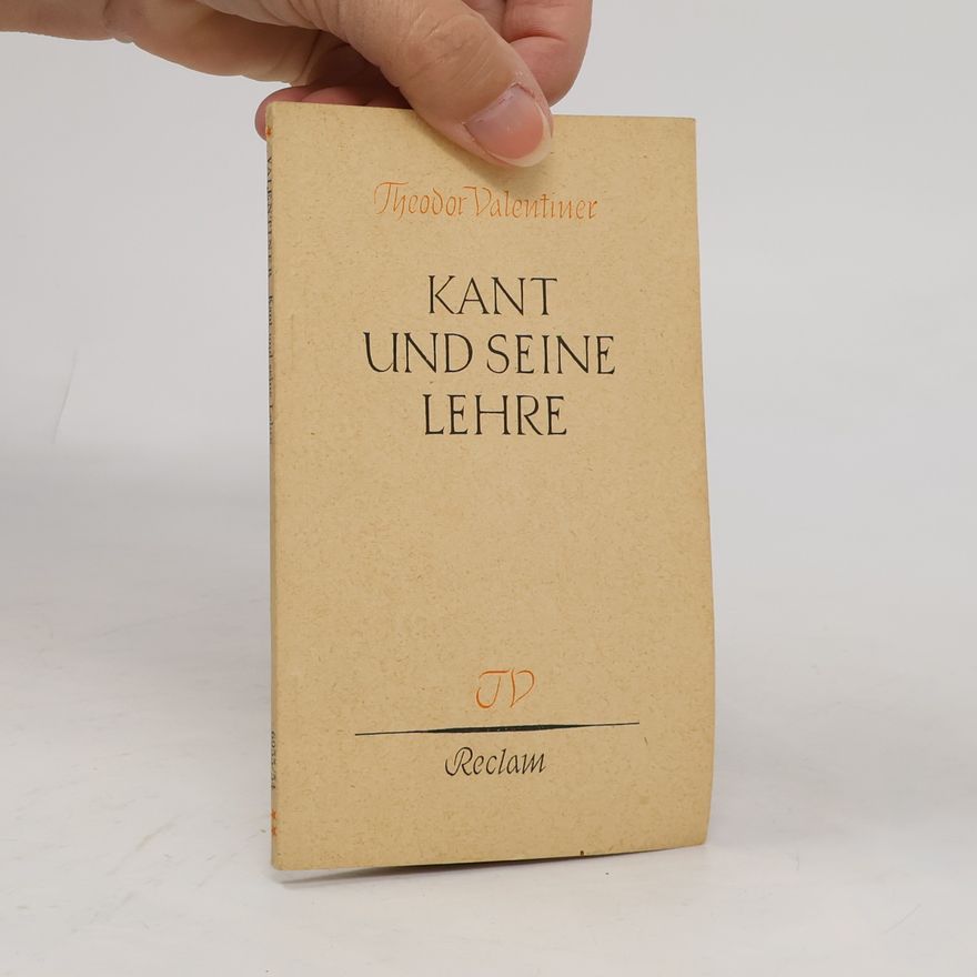 Theodor Valentiner Kant und seine Lehre