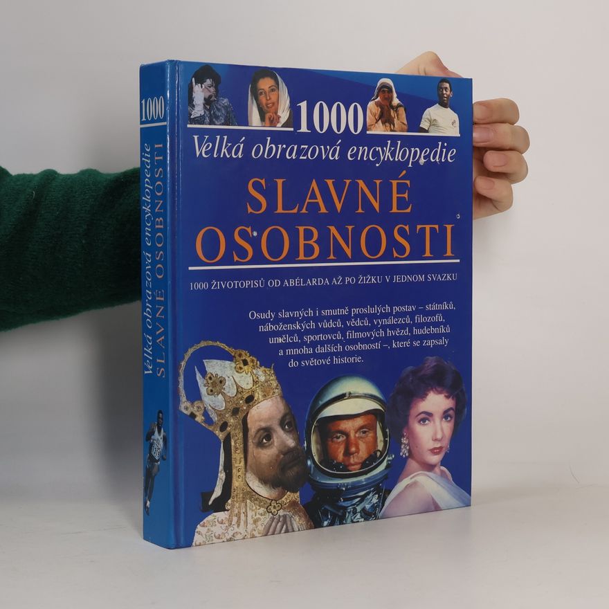 Peter Aykroyd Slavné osobnosti: velká obrazová encyklopedie
