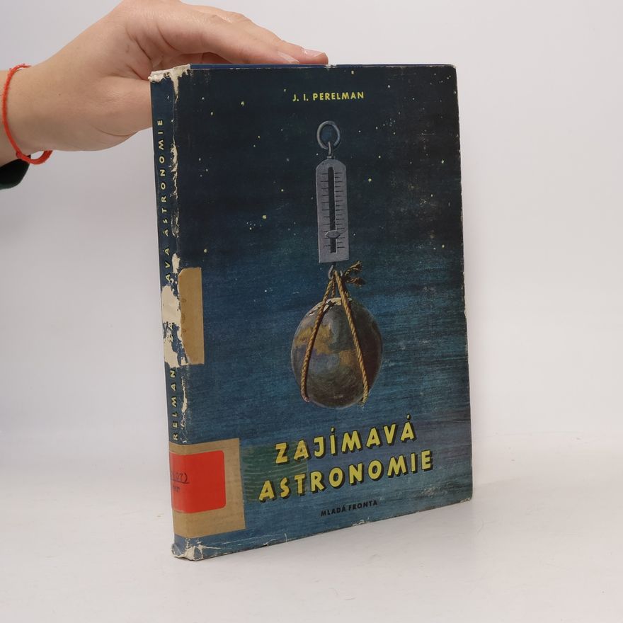 Perelman J. I. Zajímavá astronomie