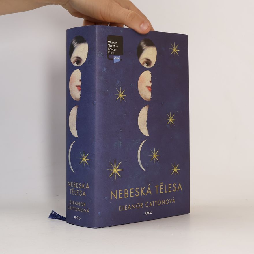 Eleanor Catton Nebeská tělesa