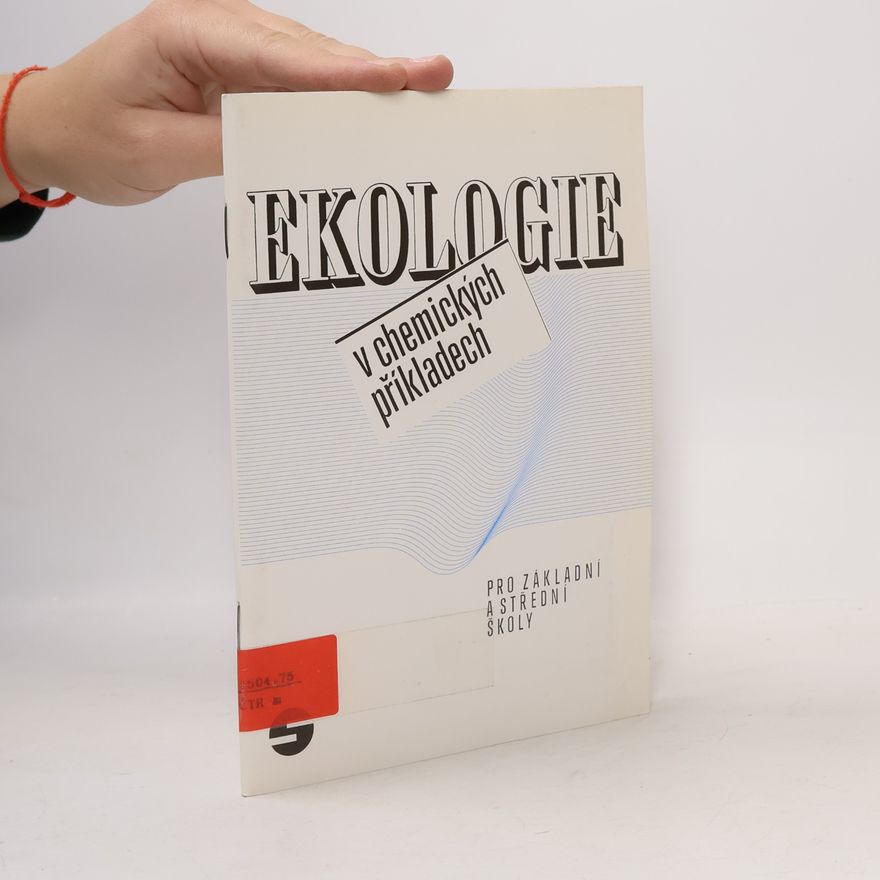 Marie Vasileská Ekologie v chemických příkladech