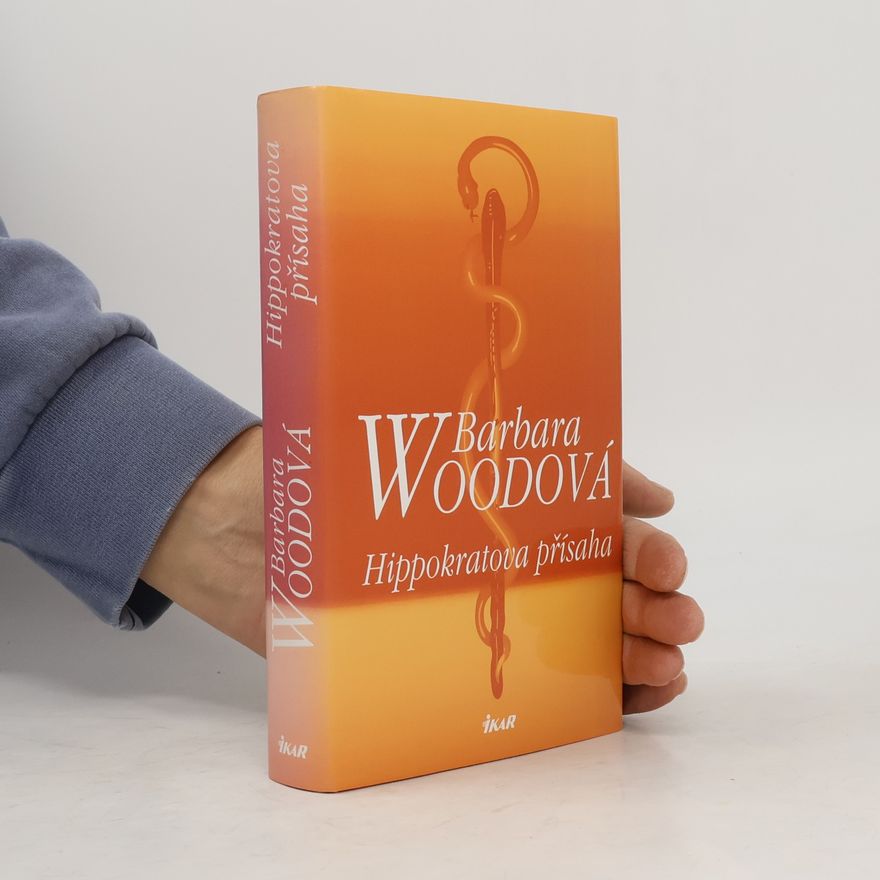 Barbara Wood Hippokratova přísaha