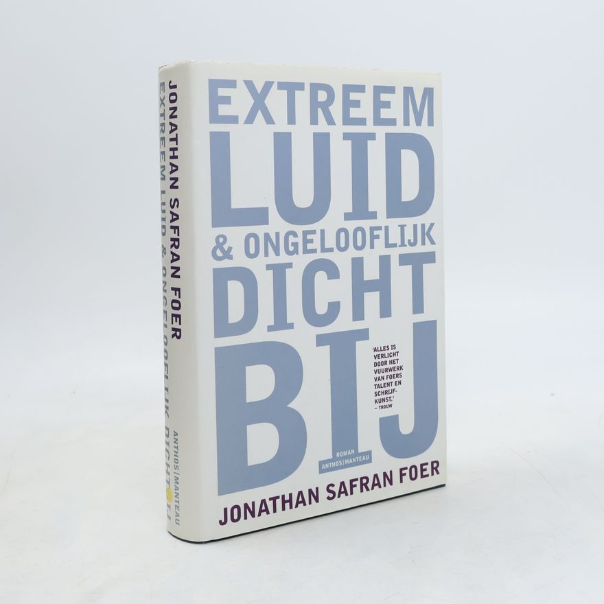 Jonathan Safran Foer Extreem luid & ongelooflijk dichtbij
