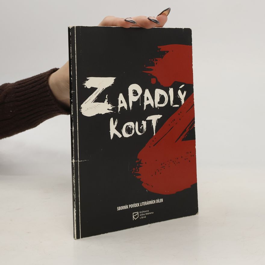 Tereza Matoušková Zapadlý kout : sborník povídek Literárních dílen