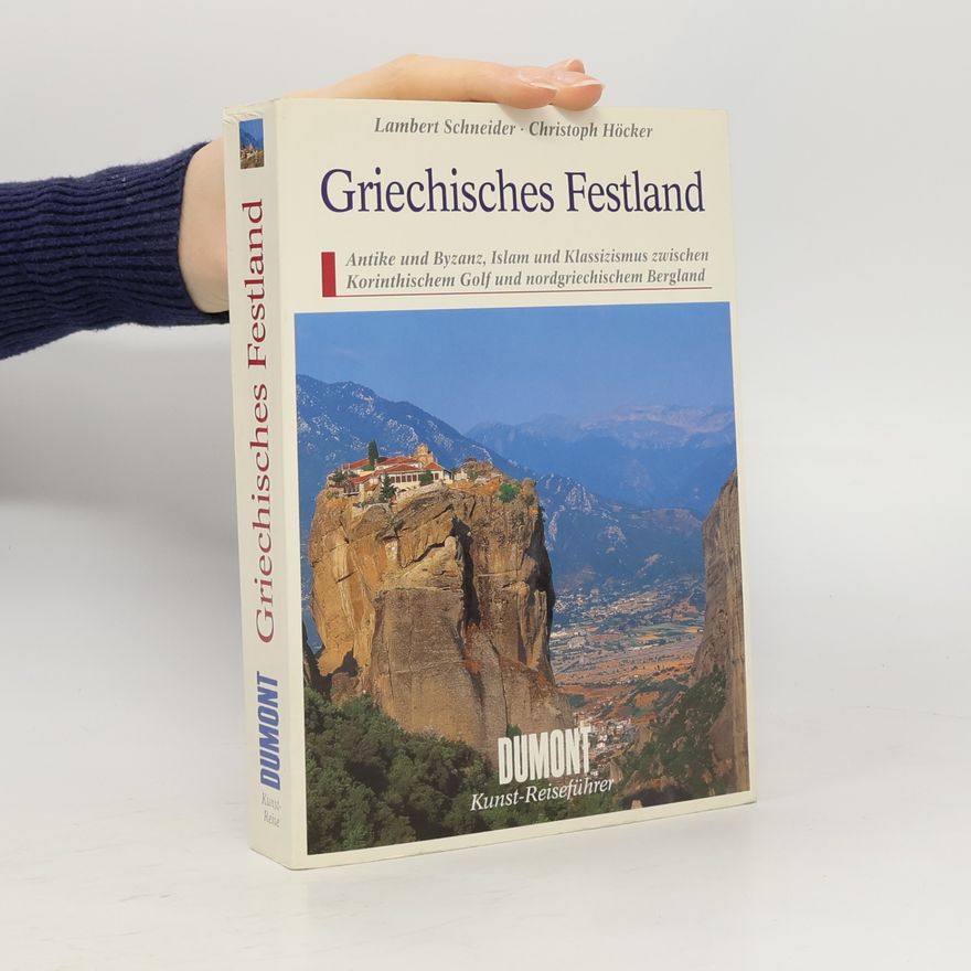 Lambert Schneider Griechisches Festland
