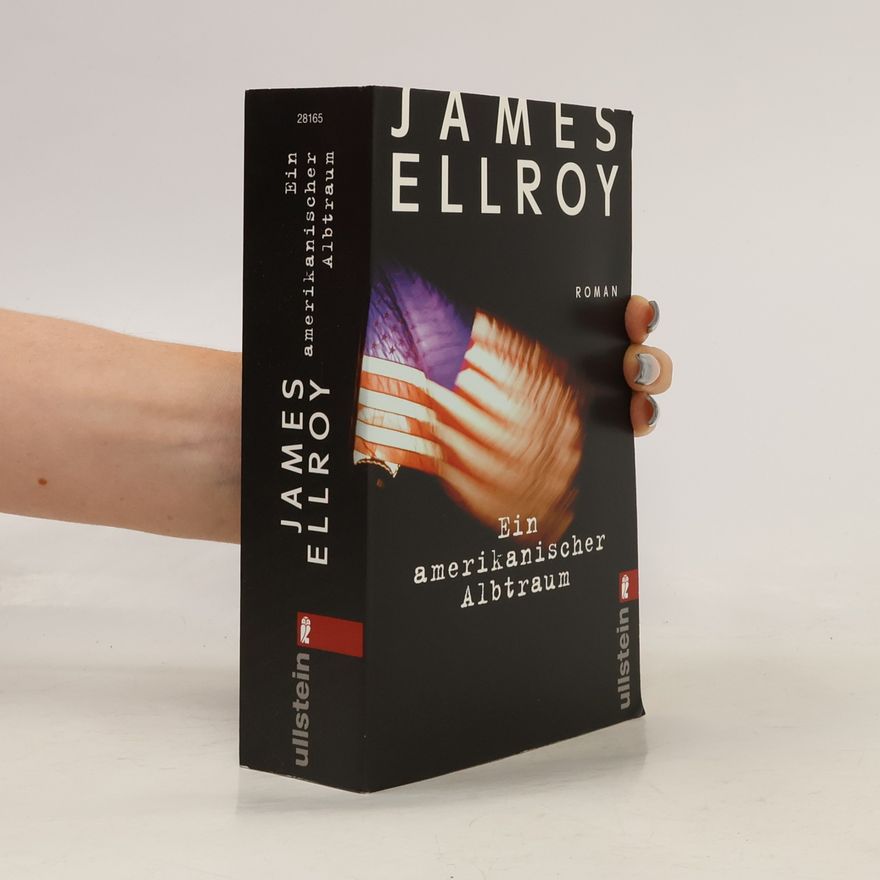 James Ellroy Ein amerikanischer Albtraum