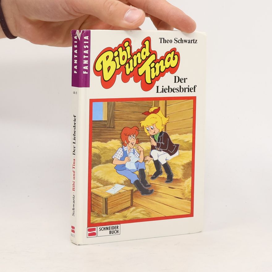 Theo Schwarz Bibi und Tina 12, Der Liebesbrief