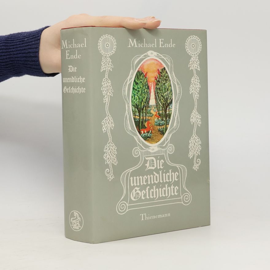 Michael Ende Die unendliche Geschichte