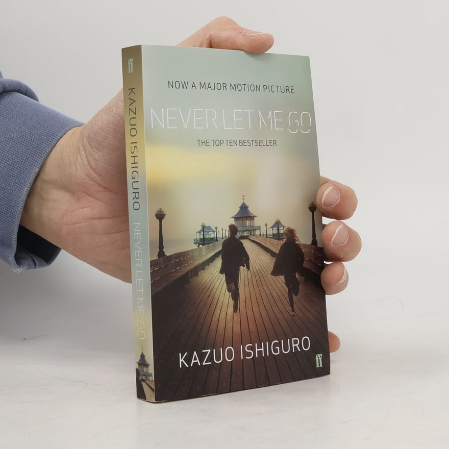 Kazuo Ishiguro Never Let Me Go