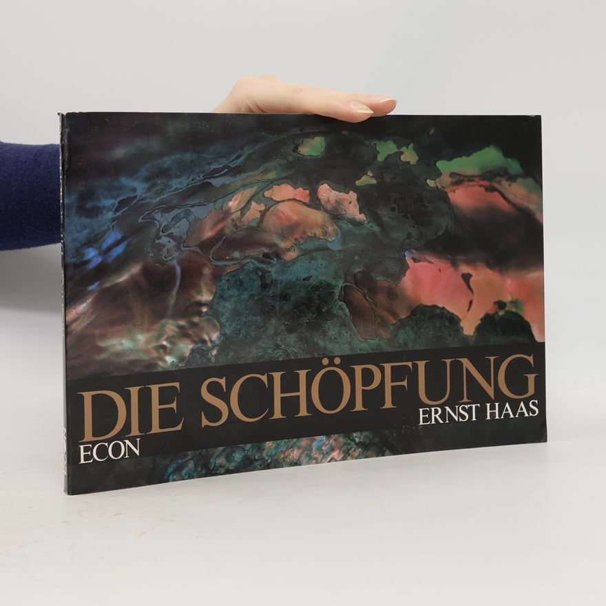 Ernst Haas Die Schöpfung