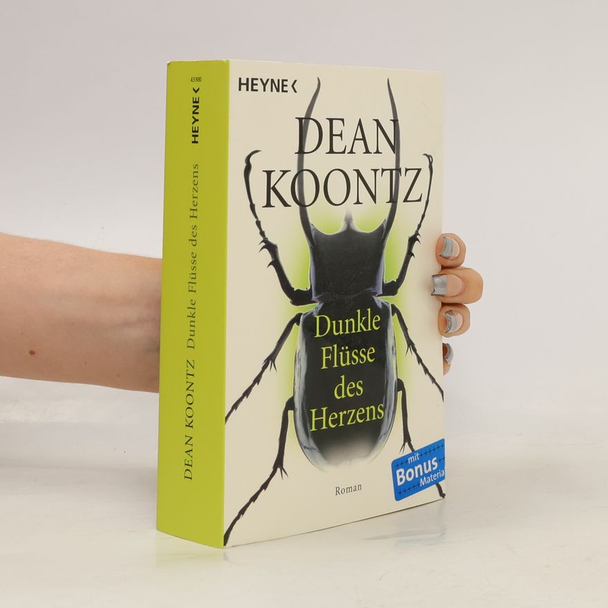 Dean Ray Koontz Dunkle Flüsse des Herzens