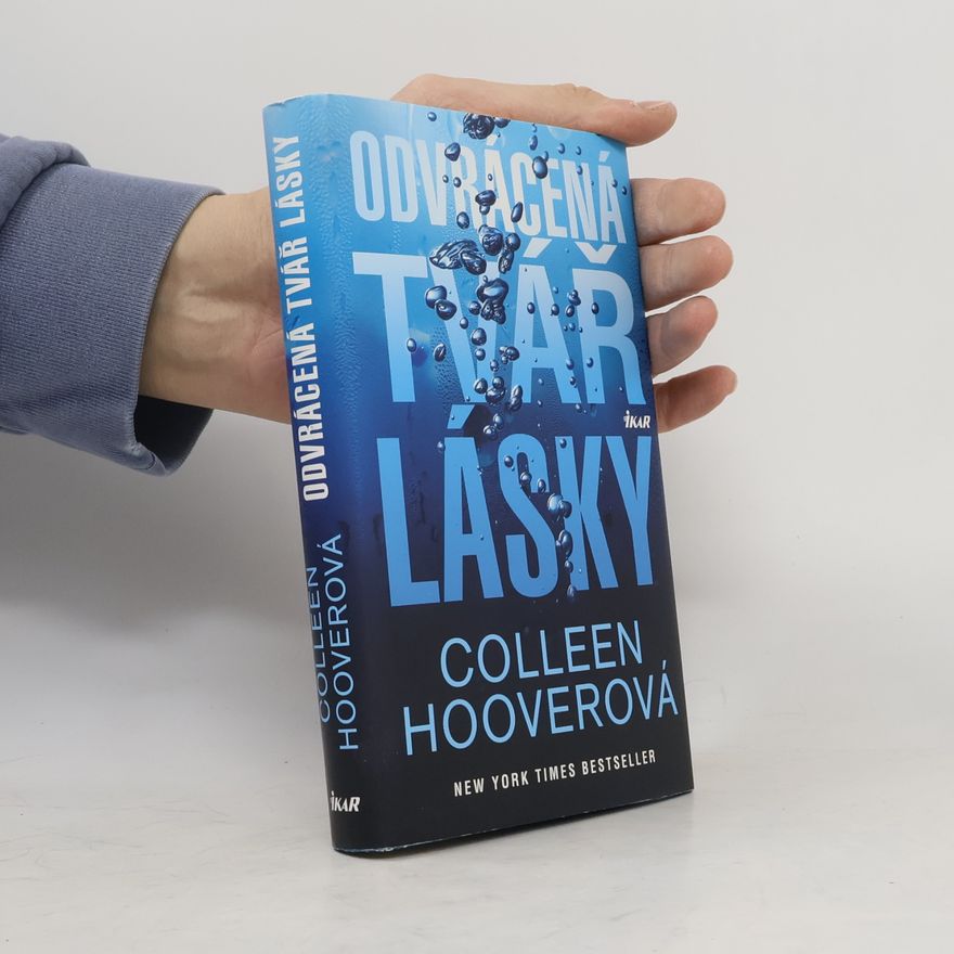 Colleen Hoover Odvrácená tvář lásky