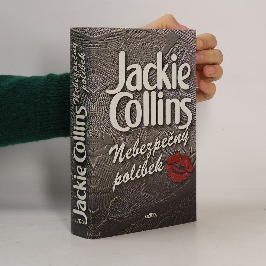 Jackie Collins Nebezpečný polibek
