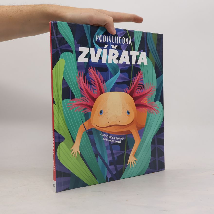 Cristina M. Banfi Podivuhodná zvířata