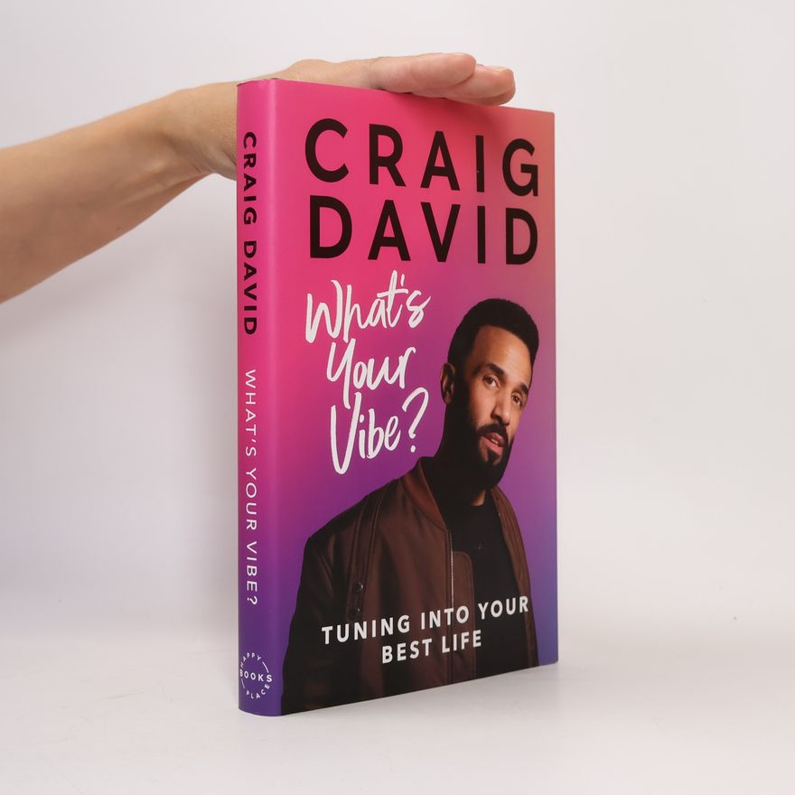 David Craig What's Your Vibe?