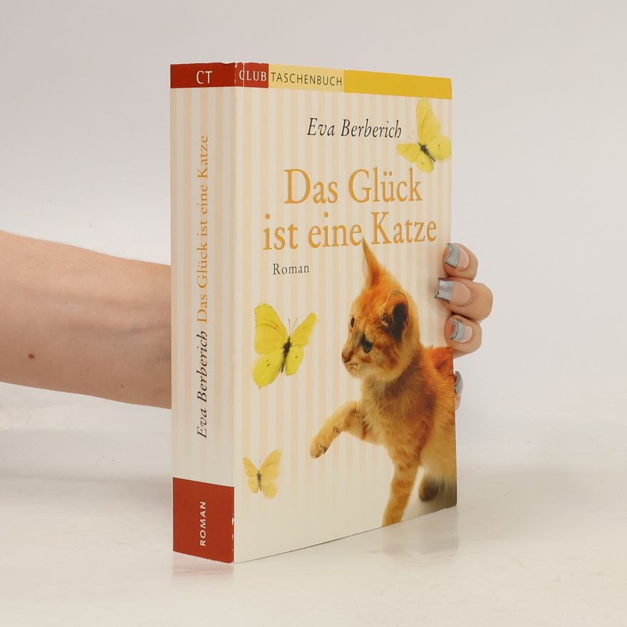 Eva Berberich Das Glück ist eine Katze