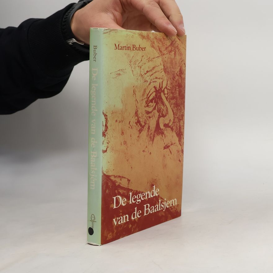Martin Buber De legende van de Baalsjem