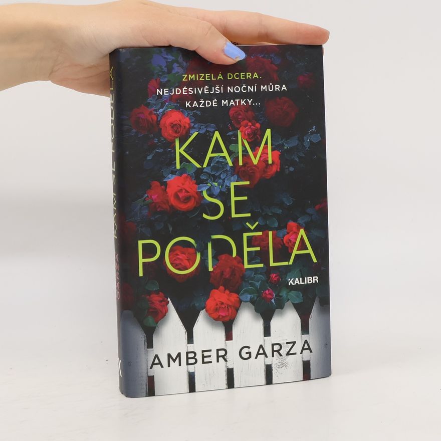 Amber Garza Kam se poděla