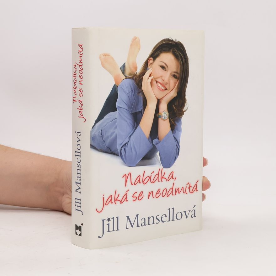 Jill Mansell Nabídka, jaká se neodmítá