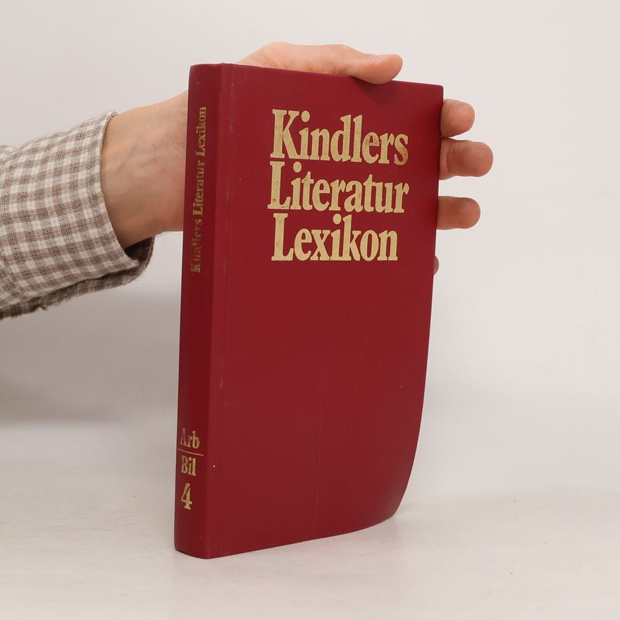 Autorenkollektiv Kindlers Literatur Lexikon. Band 4