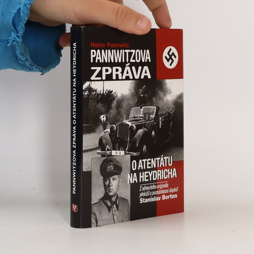 Stanislav Berton Pannwitzova zpráva o atentátu na Heydricha