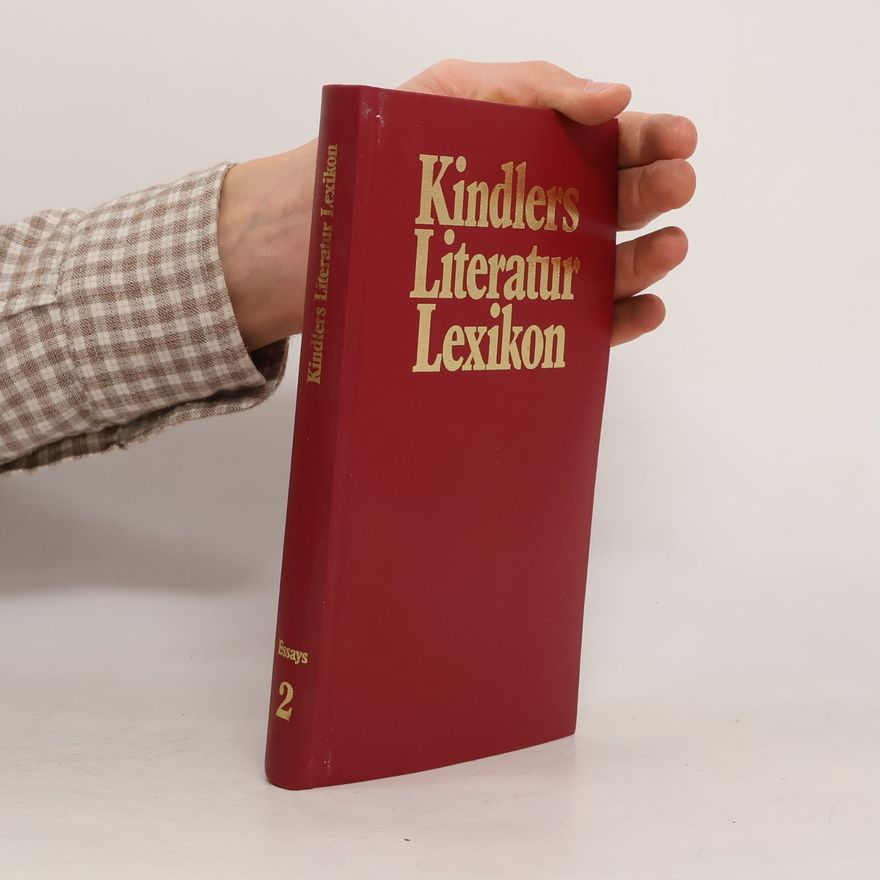 Autorenkollektiv Kindlers Literatur Lexikon. Band 2