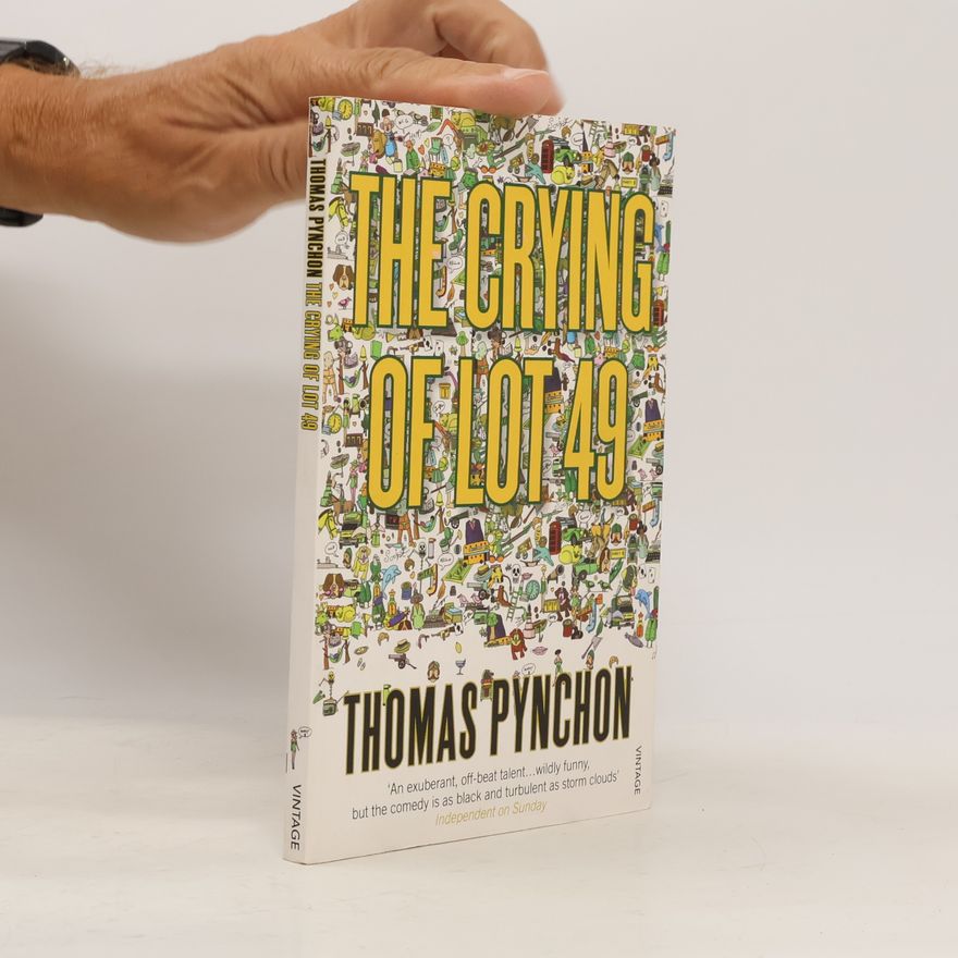 Thomas Pynchon The Crying of Lot 49