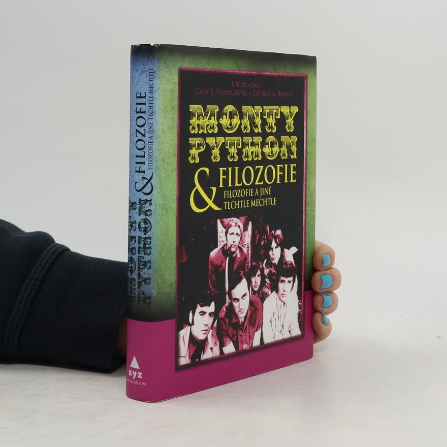 Gary L. Hardcasle Monty Python & filozofie