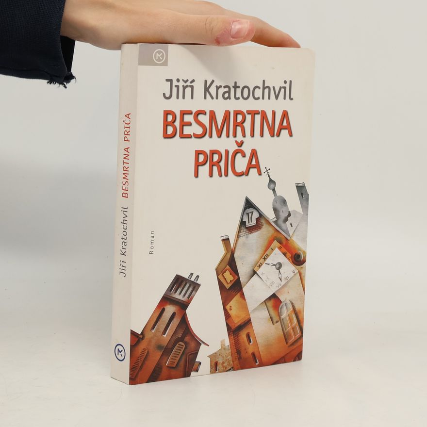 Jiří Kratochvil Besmrtna priča