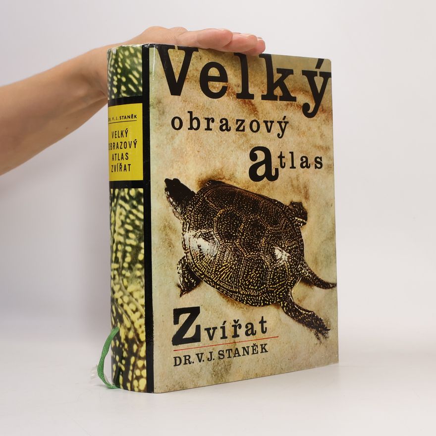 Václav Jan Staněk Velký obrazový atlas zvířat