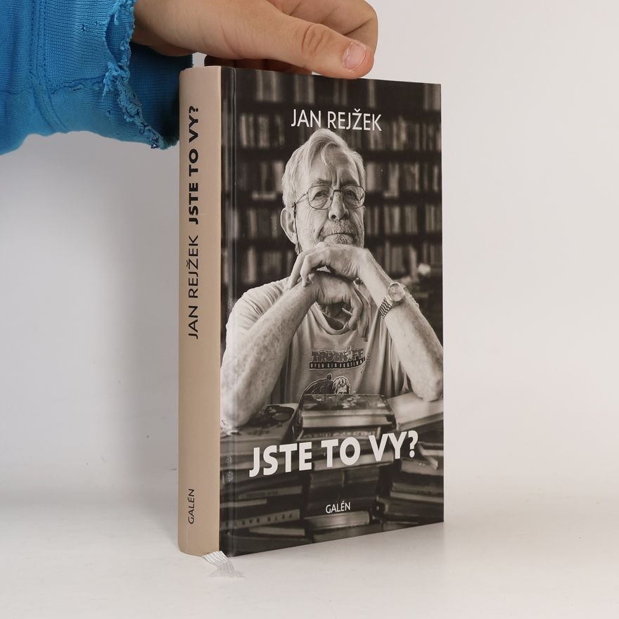 Jan Rejžek Jste to vy?