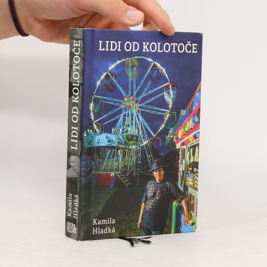 Kamila Hladká Lidi od kolotoče