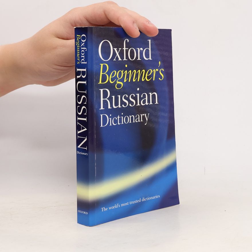 Della F. Thompson Oxford beginner's Russian dictionary